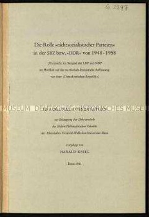 Dissertation über die Rolle der nichtsozialistischen Parteien in der Sowjetischen Besatzungszone von 1948-1958