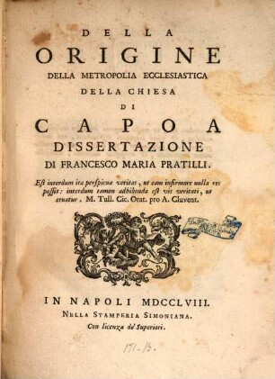 Della origine della metropolia ecclesiastica della chiesa di Capoa : dissertazione