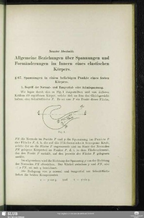 Neunter Abschnitt. Allgemeine Beziehungen über Spannungen und Formänderungen im Innern eines elastischen Körpers.