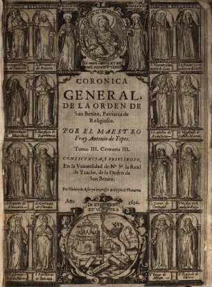 Corónica General De La Orden De San Benito, Patriarca de Religiosos, 3