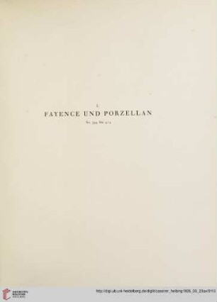 I. Fayence und Porzellan (Nr. 394-414)