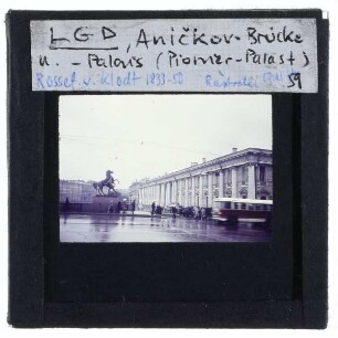 St. Petersburg, Anitschkow-Palais,St. Petersburg, Anitschkow-Brücke,St. Petersburg, Anitschkow-Brücke, Rossebändiger von P. Clodt von Jürgensburg