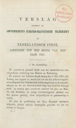 1857: Verslag omtrent de Gouvernements Elektro-Magnetische Telegrafen in Nederlandsch Indie
