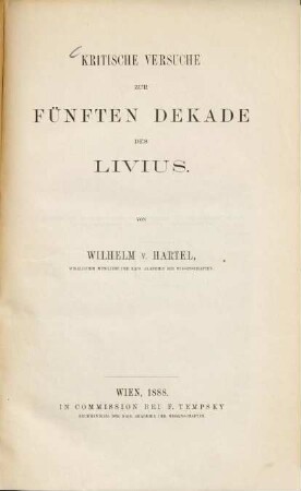 Kritische Versuche zur fünften Dekade des Livius