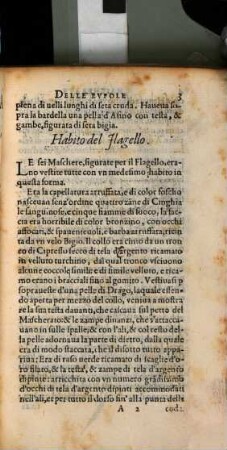 Le Dieci Mascherate Delle Bvfole Mandate In Firenze il giorno di Carnouale L'anno 1565 : Con la descrizzione di tutta la pompa delle Maschere, e loro inuenzioni