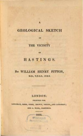 A Geological sketch of the Vicinity of Hastings