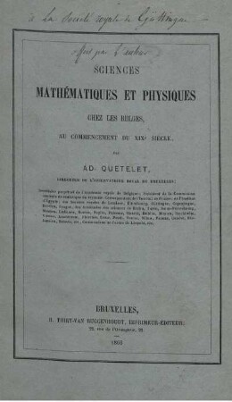 Sciences Mathématiques et Physiques chez les Belges au commencement du XIXe Siècle