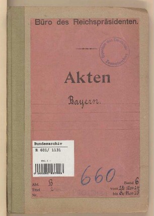 Verhältnis der Länder zum Reich.- Freistaat Bayern: Bd. 6