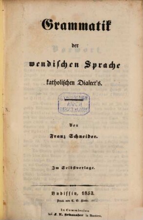 Grammatik der wendischen Sprache katholischen Dialect's