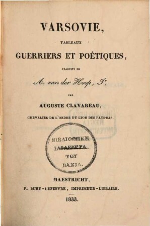 Varsovie, tableaux guerriers et poétiques