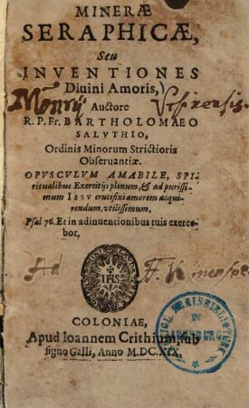 Minerae seraphicae seu inventiones divini amoris