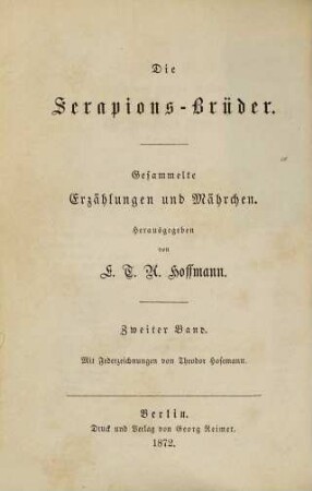E. T. A. Hoffmann's gesammelte Schriften, 2. Die Serapions-Brüder ; 2