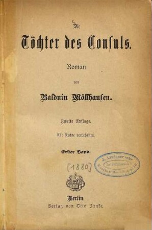 Die Töchter des Consuls : Roman von Balduin Möllhausen, 1