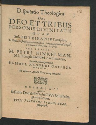 Disputatio Theologica De Deo Et Tribus Personis Divinitatis