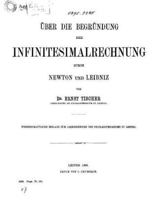 Über die Begründung der Infinitesimalrechnung durch Newton und Leibniz