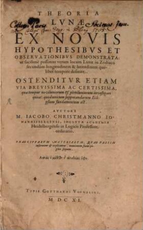 Theoria Lunae : ex novis hypothesibus et observationibus demonstrata