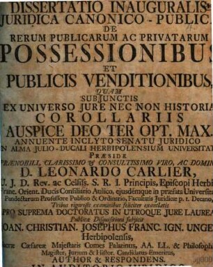 Diss. inaug. iur. canonico-publ. de rerum publicarum ac privatarum possessionibus et publicis venditionibus
