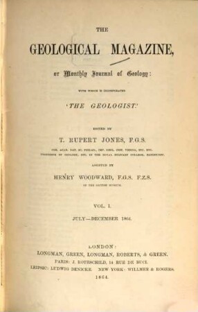 The geological magazine or monthly journal of geology. 1 = No. 1 - 6. 1864