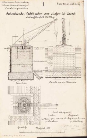 Feststehender Drehkran im Hafen, Kassel: Ansicht, Grundriss, Querschnitt 1:100