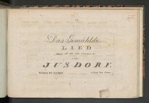 Das Gemählde : Lied "Maler mal' mir mein Liebchen; etc"