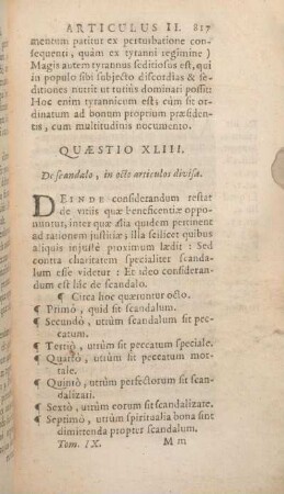 Quaestio XLIII. De scandalo, in octo articulos divisa.