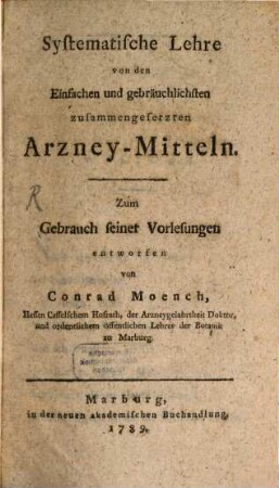 Systematische Lehre von dem einfachen und gebräuchlichsten zusammengesetzen Arzneimitteln