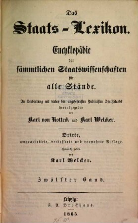 Das Staats-Lexikon : Encyklopädie der sämmtlichen Staatswissenschaften für alle Stände, 12. [Preußen - Rußland]