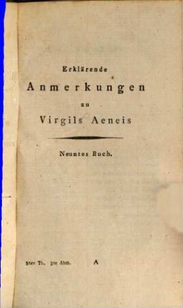 Erklärende Anmerkungen zu Virgils Aeneis in zwölf Büchern