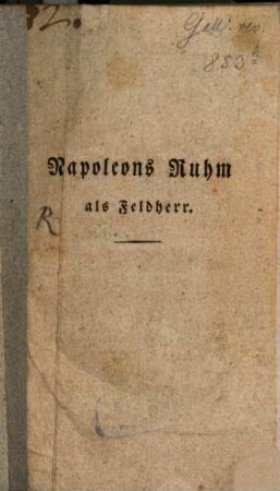 Napoleons Ruhm als Feldherr