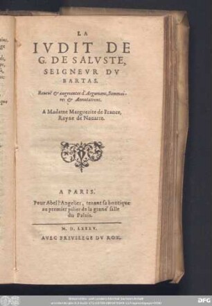 La Judit De G. De Saluste, Seigneur Du Bartas.