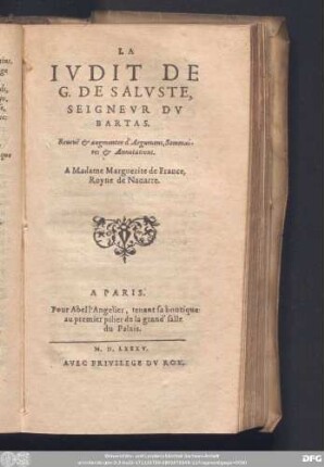 La Judit De G. De Saluste, Seigneur Du Bartas.