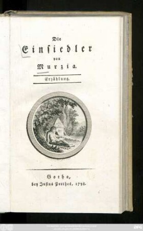 Die Einsiedler von Murzia : Erzählung