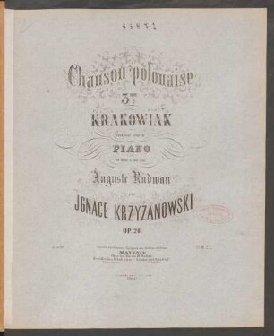 Chanson polonaise : 3me krakowiak : composé pour le piano : op. 26