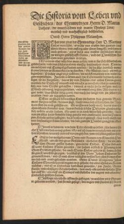 Die Historia vom Leben und Geschichten/ des Ehrnwirdigen Herrn D. Martin Luthers ... Durch Herrn Philippum Melanthon.