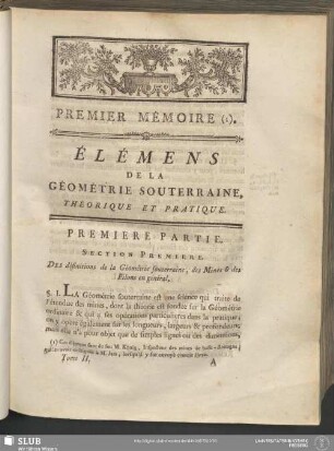 Premier Mémoire. Élémens De La Géometrie Souterraine, Théorique Et Pratique