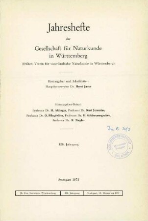 Bd. 128, 1973: Jahreshefte der Gesellschaft für Naturkunde in Württemberg