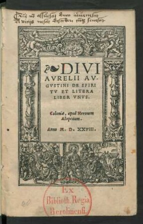 DIVI || AVRELII AV-||GVSTINI DE SPIRI||TV || ET LITERA || LIBER VNVS.||