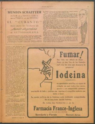 Mundin Schaffter, autor de la novela corta, que se pública en este número "El "curanto", hace para los lectores de Mundo Argentino su autobiografía