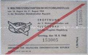 Eintrittskarte zur Eröffnung der Weltmeisterschaft im Motorkunstflug 1968 in Magdeburg