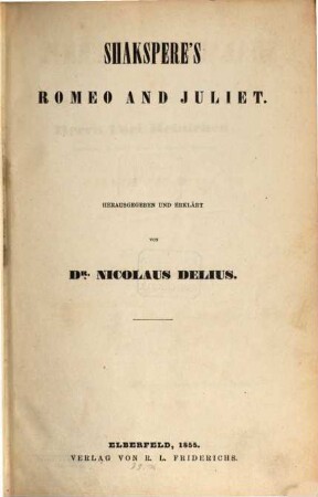 Shakspere's Werke, 2. Tragedies: Romeo and Juliet. Cymbeline. Troilus and Cressida. Coriolanus. Julius Caesar. Antony and Cleopatra