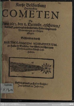 Kurtze Beschreibung des Dunkelen Cometen von anno 1652