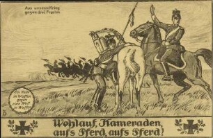 Wohlauf, Kameraden, aufs Pferd, aufs Pferd!