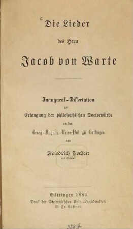 Die Lieder des Herrn Jacob von Warte : Inaugural-Dissertation