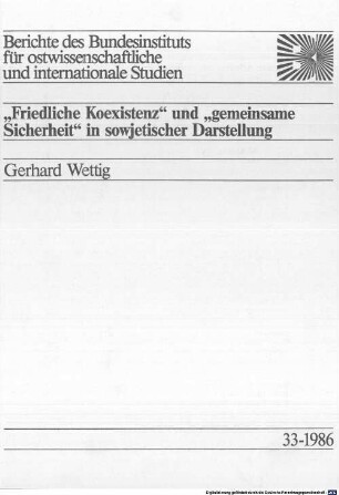 "Friedliche Koexistenz" und "gemeinsame Sicherheit" in sowjetischer Darstellung