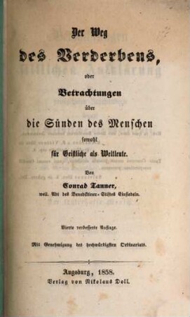 Der Weg des Verderbens, oder Betrachtungen über die Sünden des Menschen ....
