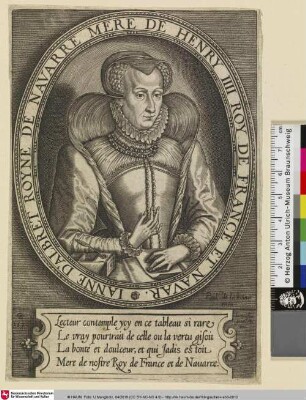 IANNE D'ALBRET [Johanna, Königin von Navarra; Jeanne d'Albret, reine der Navarre]