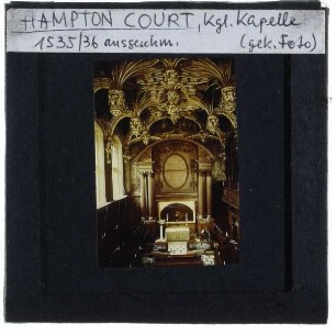 London, Hampton Court,London, Hampton Court, Kapelle : Innenansicht