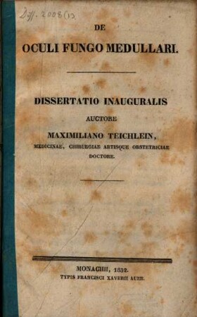 De oculi fungo medullari : Diss. inaug.