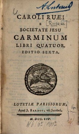 Caroli Ruaei e Societate Jesu Carminum libri quatuor