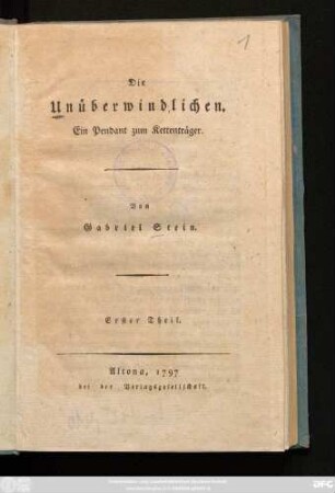 Theil 1: Die Unüberwindlichen : Ein Pendant zum Kettenträger